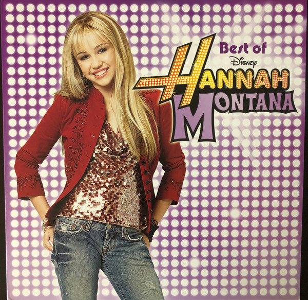 Hannah Montana - Best Of Hannah Montana LP, Comp, Ltd, RP, Cle