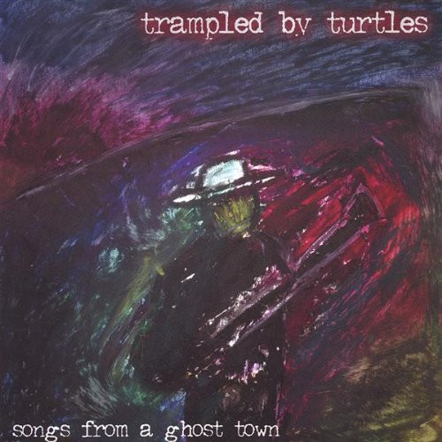 Trampled By Turtles - Songs From A Ghost Town LP, Album, Ltd, Sil