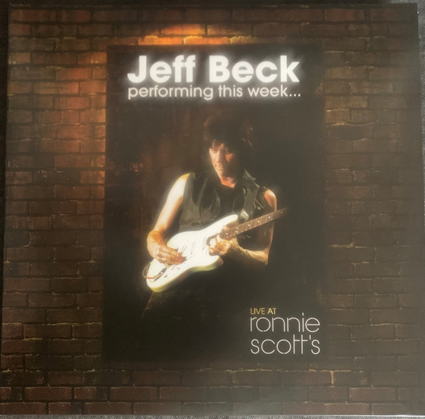 Jeff Beck - Performing This Week... Live At Ronnie Scott's 2xLP, Ltd, RE