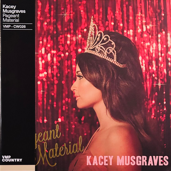Kacey Musgraves - Pageant Material LP, Album, Club, RE, RM, Gol