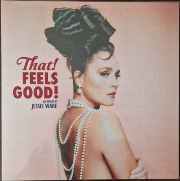 Jessie Ware - That! Feels Good! LP, Album