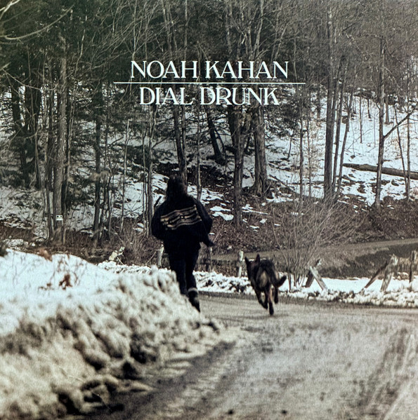 Noah Kahan - Dial Drunk 7", Single, Ltd
