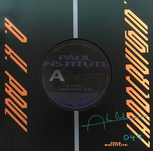 A.K. Paul - Landcruisin' 7", Ltd, Num