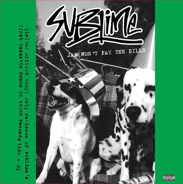 Sublime (2) - Jah Won't Pay The Bills LP, RSD, Ltd, RE